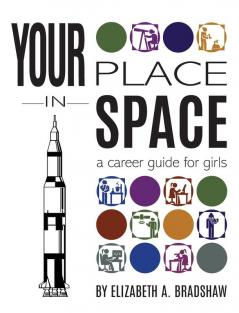 Your Place in Space: A Career Guide for Girls