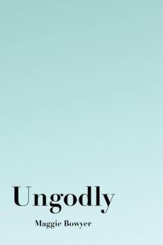 Ungodly