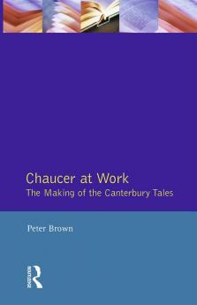 Chaucer at Work