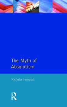 Myth of Absolutism