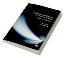 Literature and Culture in Modern Britain