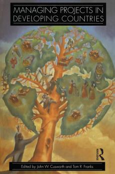 Managing Projects in Developing Countries