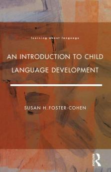 Introduction to Child Language Development