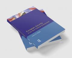 European Security in the New Political Environment