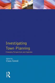 Investigating Town Planning