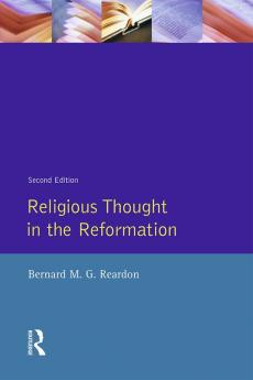 Religious Thought in the Reformation