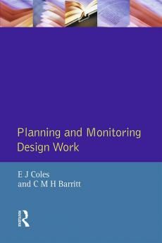 Planning and Monitoring Design Work