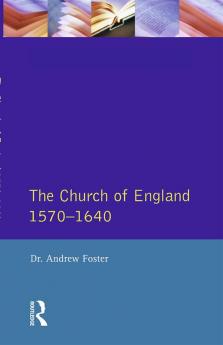 Church of England 1570-1640The