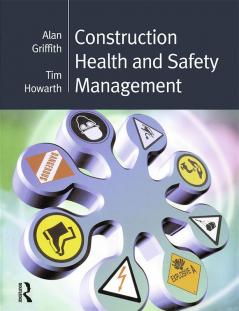 Construction Health and Safety Management