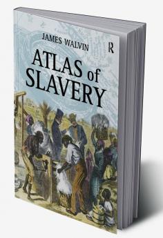 Atlas of Slavery