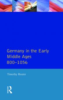 Germany in the Early Middle Ages c. 800-1056