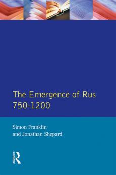 Emergence of Rus 750-1200