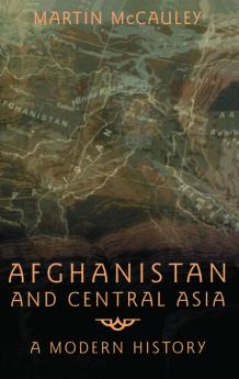 Afghanistan and Central Asia