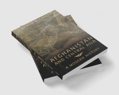 Afghanistan and Central Asia