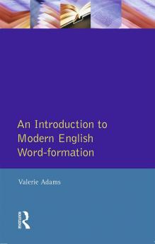 Introduction to Modern English Word-Formation