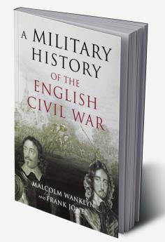 Military History of the English Civil War