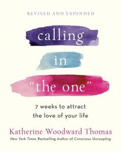 Calling in The One Revised and Expanded: