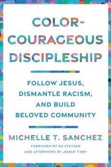 Color-Courageous Discipleship