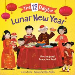 The 12 Days of Lunar New Year