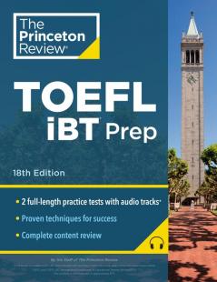 Princeton Review TOEFL iBT Prep with Audio/Listening Tracks 18th Edition