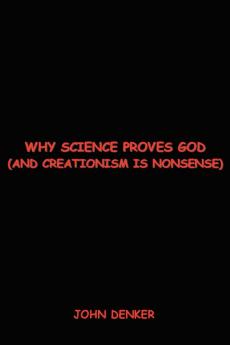 Why Science Proves God
