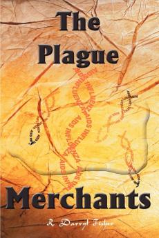 The Plague Merchants