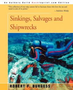 Salvages and Shipwrecks Sinkings