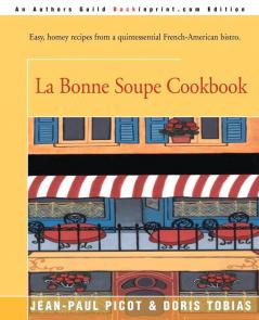 La Bonne Soupe Cookbook