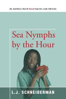 Sea Nymphs by the Hour