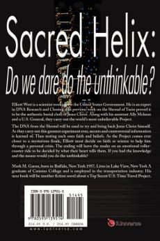 Sacred Helix: Do We Dare to the Unthinkable?