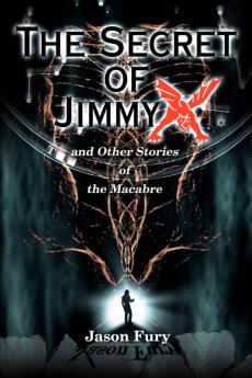 The Secret of Jimmy X
