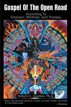 Gospel of the Open Road