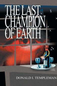 The Last Champion of Earth