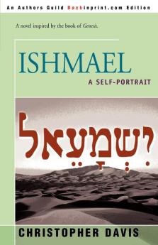 Ishmael: A Self-Portrait