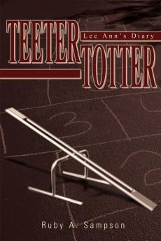 Teeter-Totter: Lee Ann's Diary