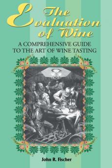 The Evaluation of Wine
