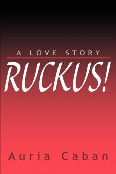 Ruckus!
