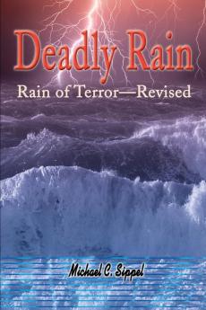 Deadly Rain: Rain of Terror--Revised