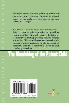 The Blemishing of the Potent Child