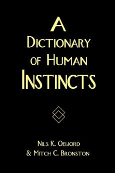 A Dictionary of Human Instincts