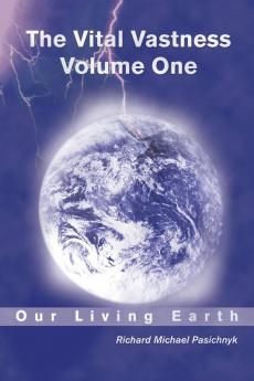 The Vital Vastness - Volume One