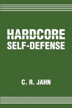 Hardcore Self-Defense