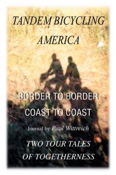 Tandem Bicycling America: Border to Border