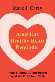 Americas Healthy Heart Reminder