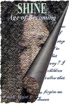 Shine: Age of Becoming