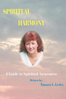 Spiritual Harmony: A Guide to Spiritual Awareness