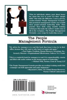 The People Management Formula: Six Indispensible Human Relations Practices Used by Bosses Everyone Admires Most