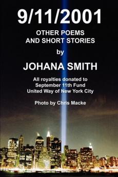 9/11/2001: Other Poems and Short Stories