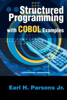 Structured Programming with COBOL Examples