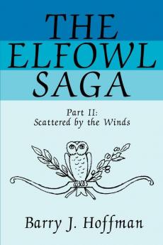 The Elfowl Saga